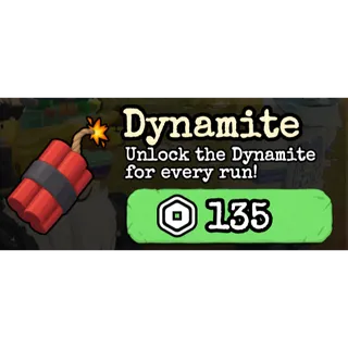 ⭐ Dynamite | Unlock Dynamite Every Run | Fast Delivery