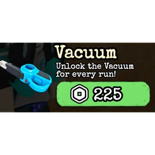 ⭐ Vacuum | Unlock Vacuum Every Run | Fast Delivery