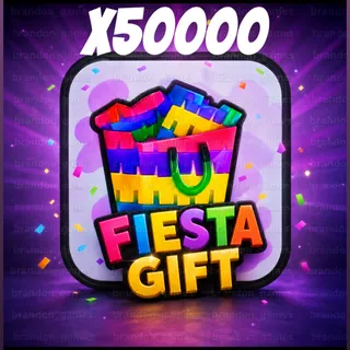x50000 fiesta gift