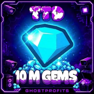 TTD 10 M GEMS