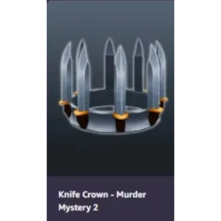 Knife Crown - Murder Mystery 2 | RBL ALL PLATFORMS 🌎 GLOBAL KEY