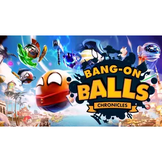 Bang-On Balls: Chronicles - Steam Key (US)