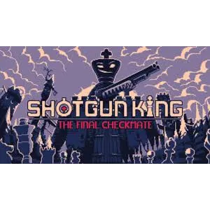 Shotgun King: The Final Checkmate - Steam Key (US)