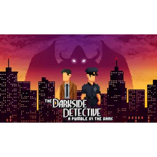 The Darkside Detective: A Fumble in the Dark - Steam Key (US)