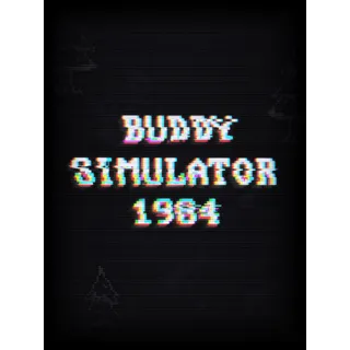 Buddy Simulator 1984 - Steam Key (US)