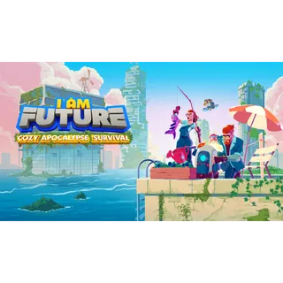 I Am Future: Cozy Apocalypse Survival - Steam Key (US)