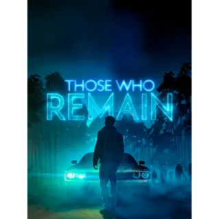 Those Who Remain - Steam Key (US)