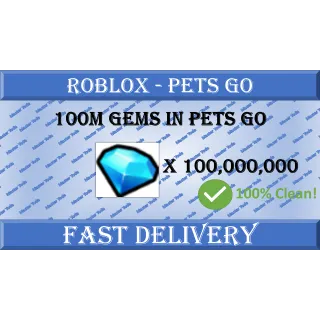 Pets GO 100m Gems