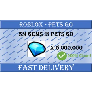 Pets Go 5M gems