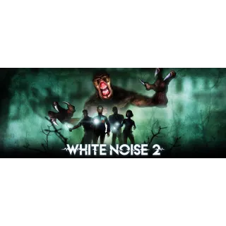 White Noise 2 -- INSTANT DELIVERY