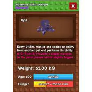 7x Huge Nightmare Mimic Octupos 61+ Kg Level 100