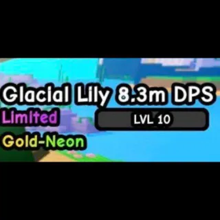 8.3m DPS Gold-Neon Glacial Lily | Plants Vs Brainrots