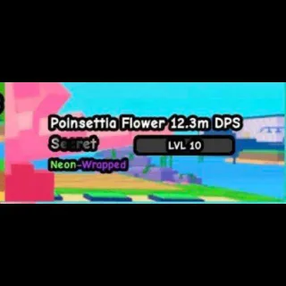 12.3m DPS Neon-Wrapped Poinsettia Flower I Plants Vs Brainrots