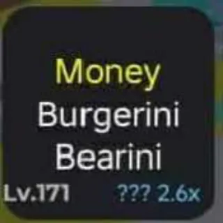 Collosal Money Burgerini Bearini (2.6x) I Escape Tsunami For Brainrots!