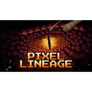 ❗ 5M GOLD ❗ PIXEL LINEAGE