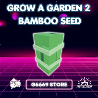Grow a Garden 2 - x500 Bambo Seed