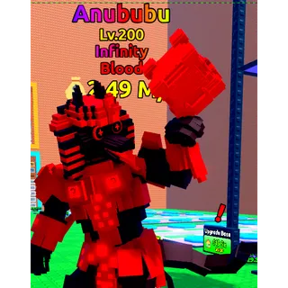 Anububu Blood Lvl 200 Infinity 