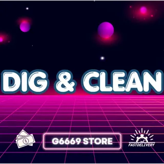 Dig & Clean – 2x Luck [159R]