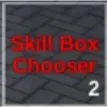 2x skill box choosers (Type://SOul)