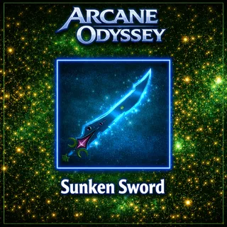 Arcane Odyssey Sunken Sword