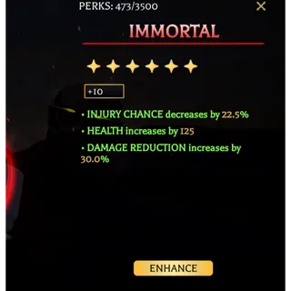 immortal | +10