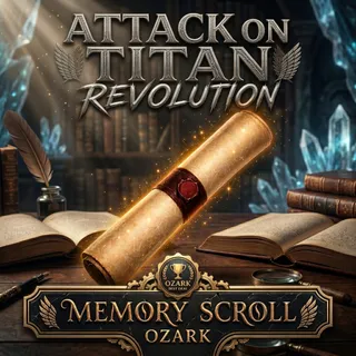 100 Memory Scroll Aotr
