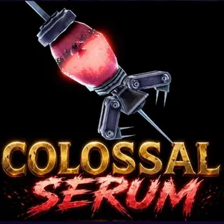 Colossal Serum - AOTR