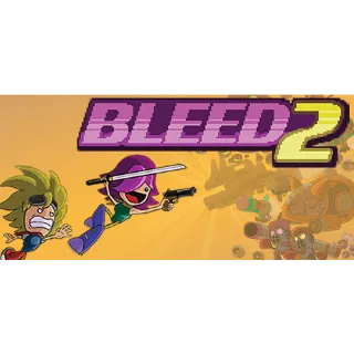 Bleed 2 - Steam Key - Instant Delivery