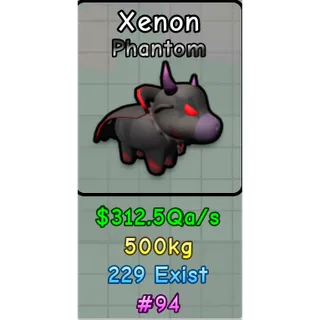 XENON #94 PHANTOM -HATCH A COW -COLLECTORS ITEM 