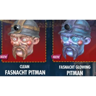 FASNACHT GLOWING PITMAN + CLEAN FASNACHT PITMAN