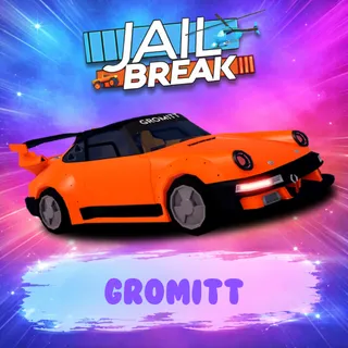 JAILBREAK GROMITT