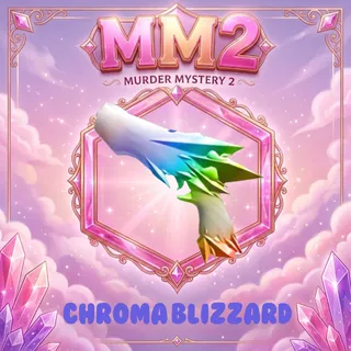 CHROMA BLIZZARD MM2