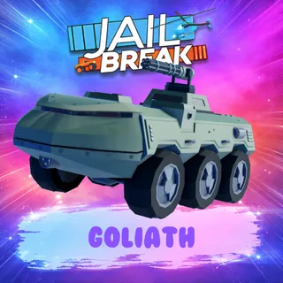 JAILBREAK GOLIATH