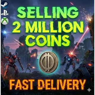 Arc raiders Coins 2 million 