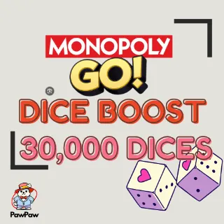 Dice Boost +30k , MONOPOLY GO 