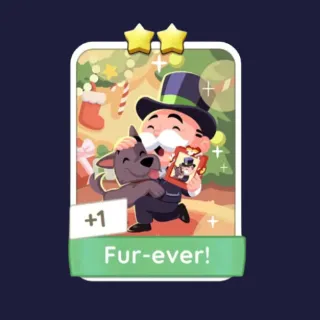 Fur-ever!  MONOPOLY GO Sticker Jingle Joy Set 2 Star