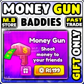 BADDIES MONEY GUN