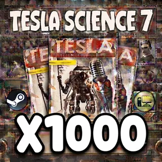 TESLA SCIENCE 7