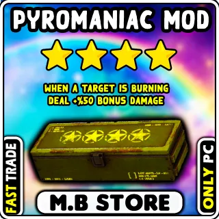 Pyromaniac mod