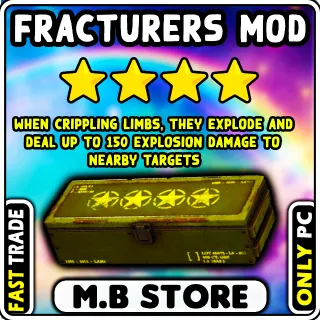 Fracturers mod