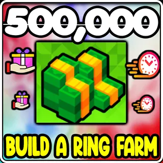 Build A Ring Farm