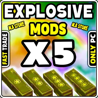 EXPLOSIVE MOD