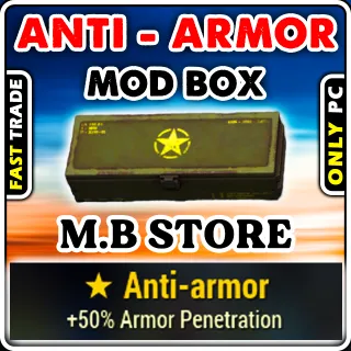 ANTI - ARMOR MOD