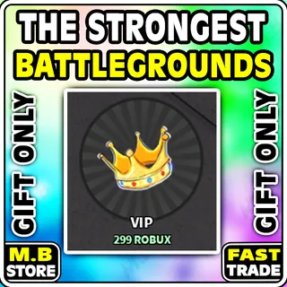the strongest battlegrounds VIP