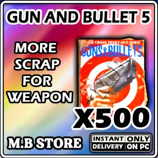 GUN AND BULLET 5