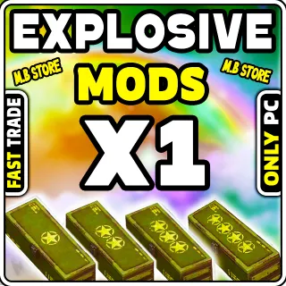 EXPLOSIVE MOD