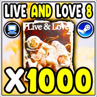 LIVE AND LOVE 8