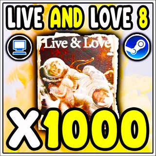 LIVE AND LOVE 8