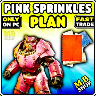 pink sprinkles power armor plan