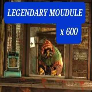 X 600  Legendary Modules